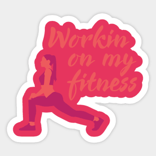 Workin On My Fitness Yoga Workout Exercises Sticker